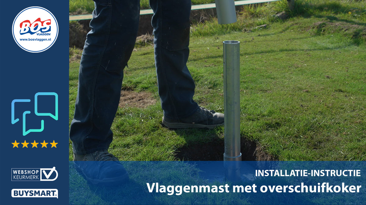 Installatie instructie vlaggenmast met overschuifkoker